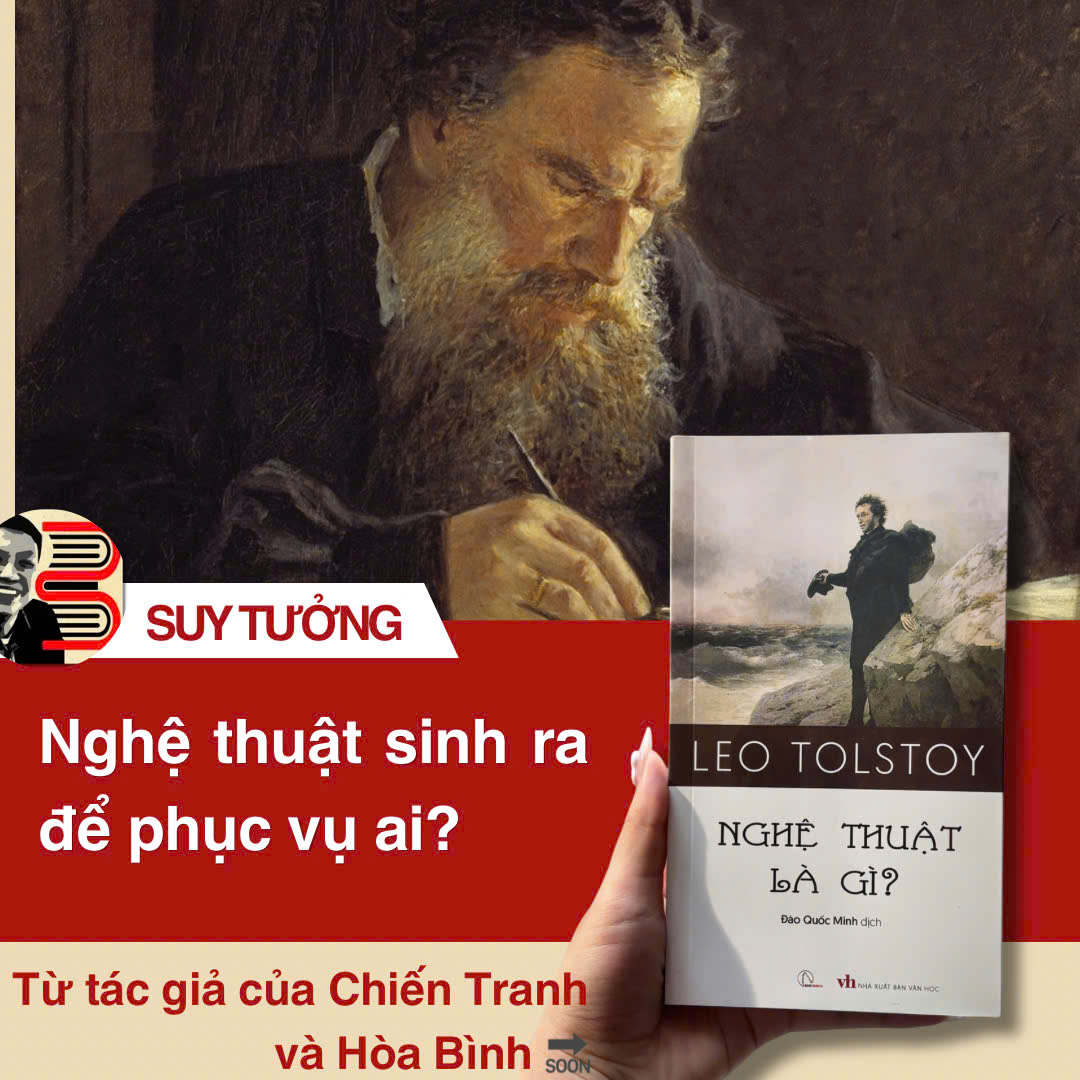 Nghệ thuật là gì? –Leo Tolstoy - Đào Quốc Minh dịch - Lyceum