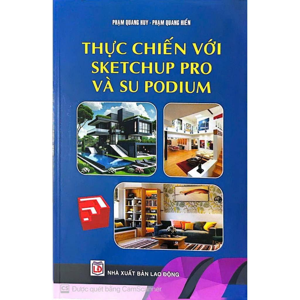 Sách Thực chiến với sketchup pro và su podium