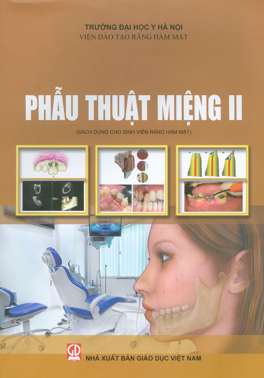 Phẫu Thuật Miệng II (Sách Dùng Cho Sinh Viên Răng Hàm Mặt)