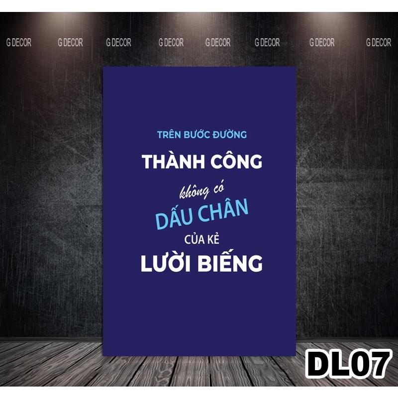 Tranh khung gỗ slogan tạo động lực cực mạnh DL02, tranh treo phòng học làm việc công ty văn phòng