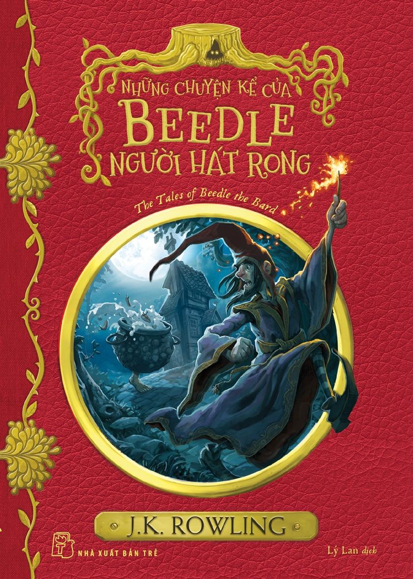 Sách - Harry Potter Ngoại Truyện - Những Chuyện Kể Của Beedle Người Hát Rong - The Tales Of Beedle The Bard (Tái Bản 2025)