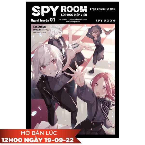 SPY ROOM - Lớp Học Điệp Viên - Ngoại Truyện Tập 1: Trận Chiến Cô Dâu - Tặng Kèm Postcard