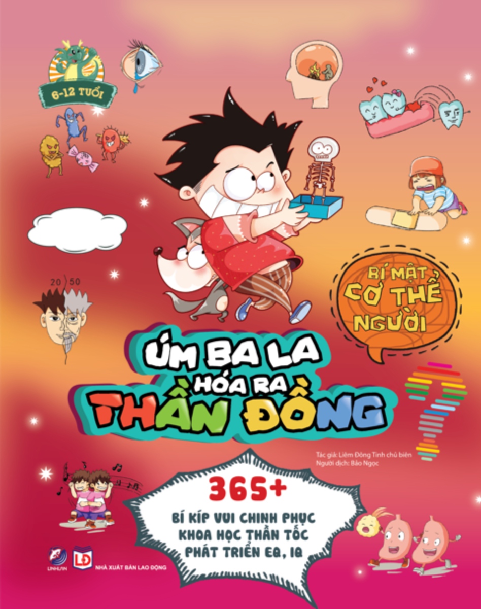 Úm Ba La Hóa Ra Thần Đồng - Bí Mật Cơ Thể Người _LL