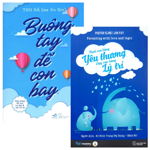 Combo Buông Tay Để Con Bay + Nuôi Con Bằng Yêu Thương Dạy Con Bằng Lý Trí (Bộ 2 Cuốn)