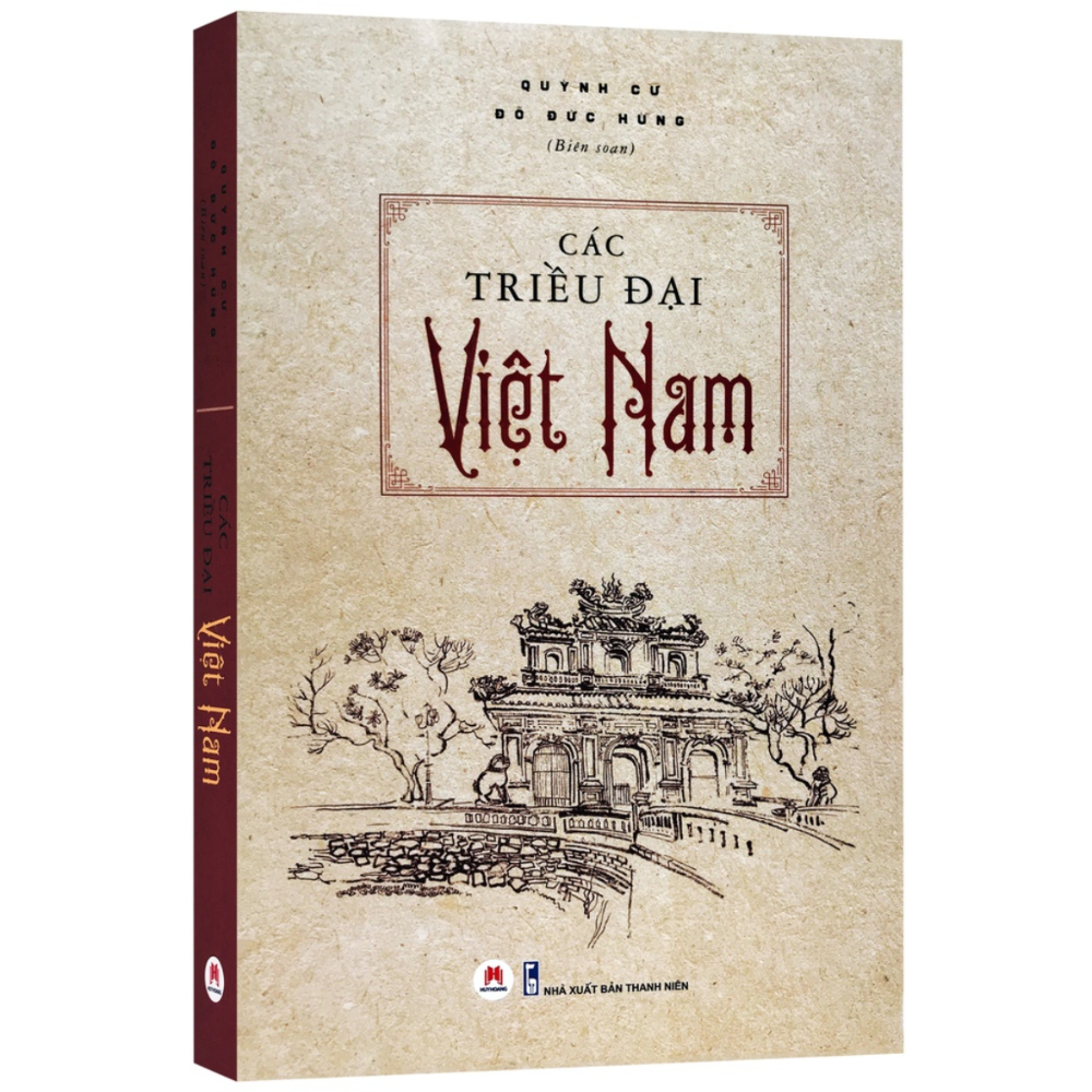 [Coupon 20K đơn 299K] Các Triều Đại Việt Nam