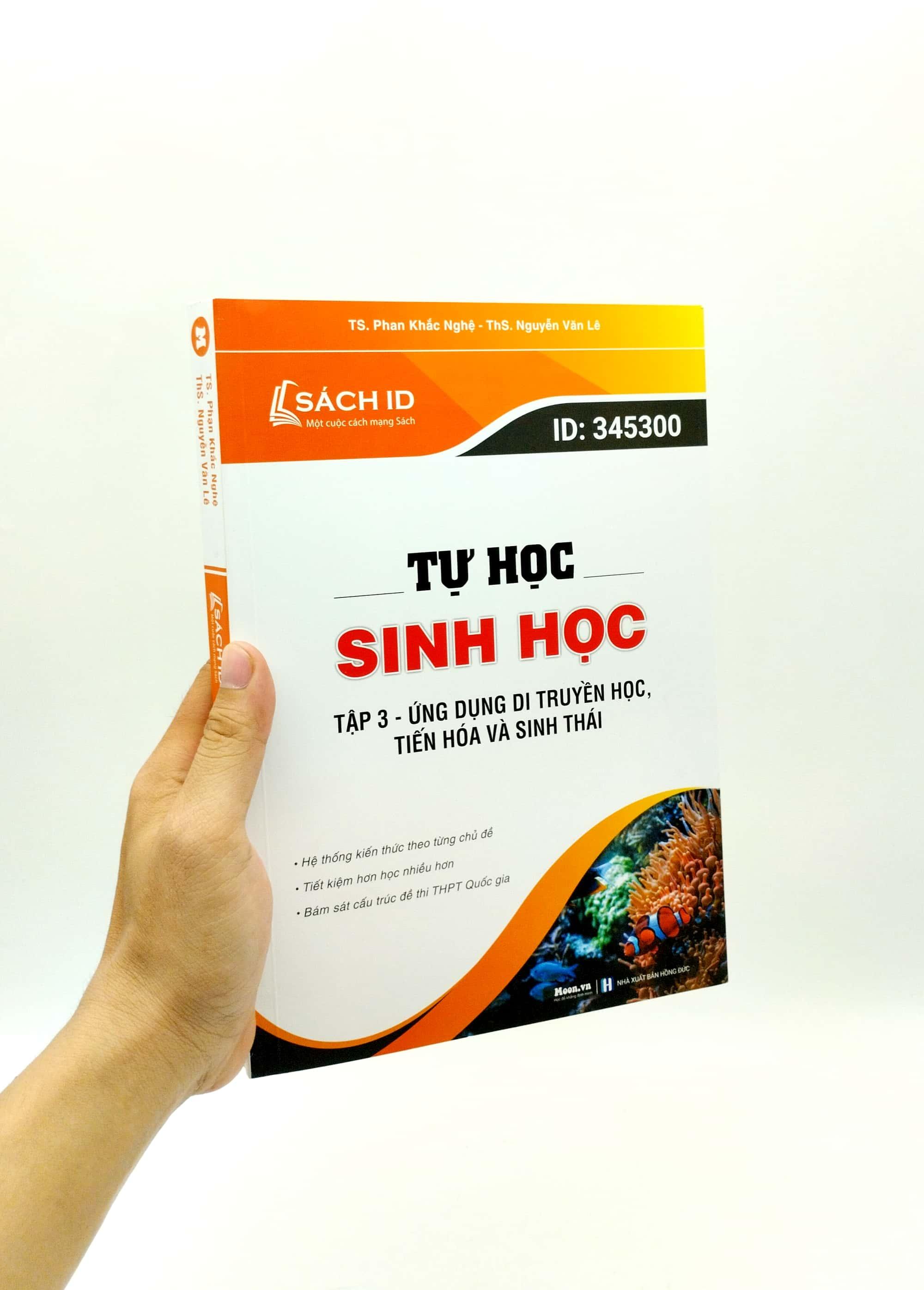 Tự Học Sinh Học Tập 3: Ứng Dụng Di Truyền Học, Tiến Hoá Và Sinh Thái (Tái Bản)