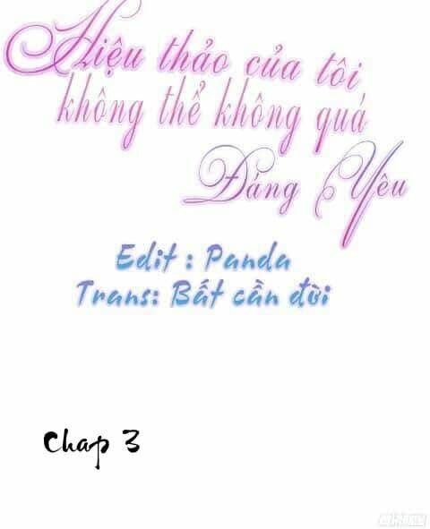 hiệu thảo không thể không quá đáng yêu chapter 3 1