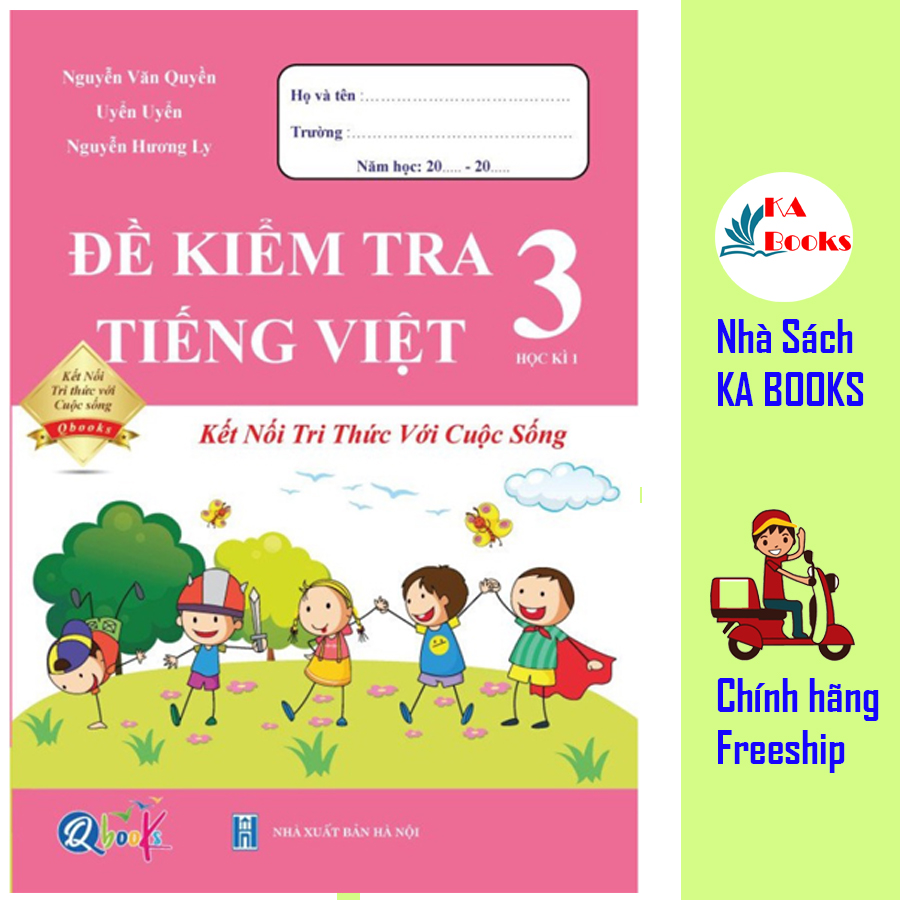 Combo Bài tập hàng ngày, Bài Tập Tuần, Đề Kiểm Tra Toán và Tiếng Việt Lớp 3 - Kỳ 1 - Kết nối (6 quyển)