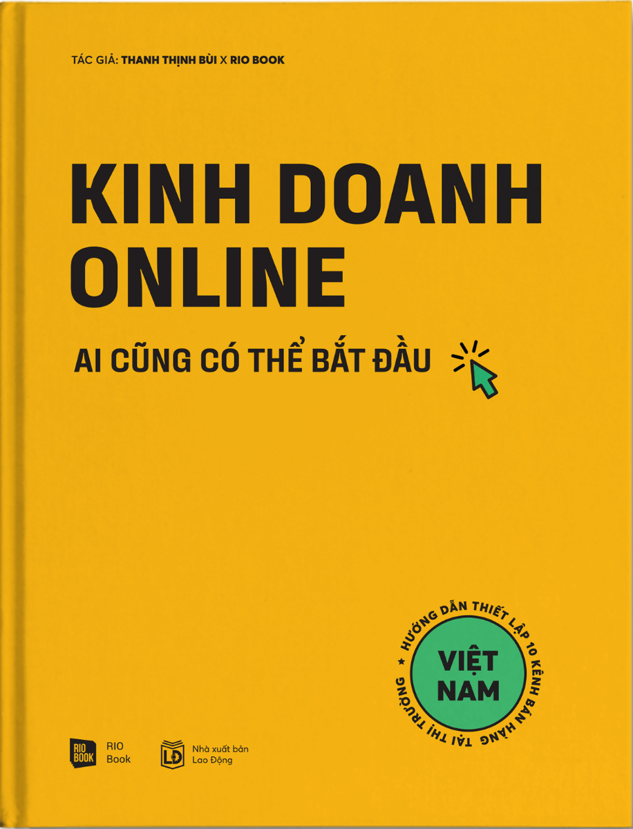 KINH DOANH ONLINE - AI CŨNG CÓ THỂ BẮT ĐẦU