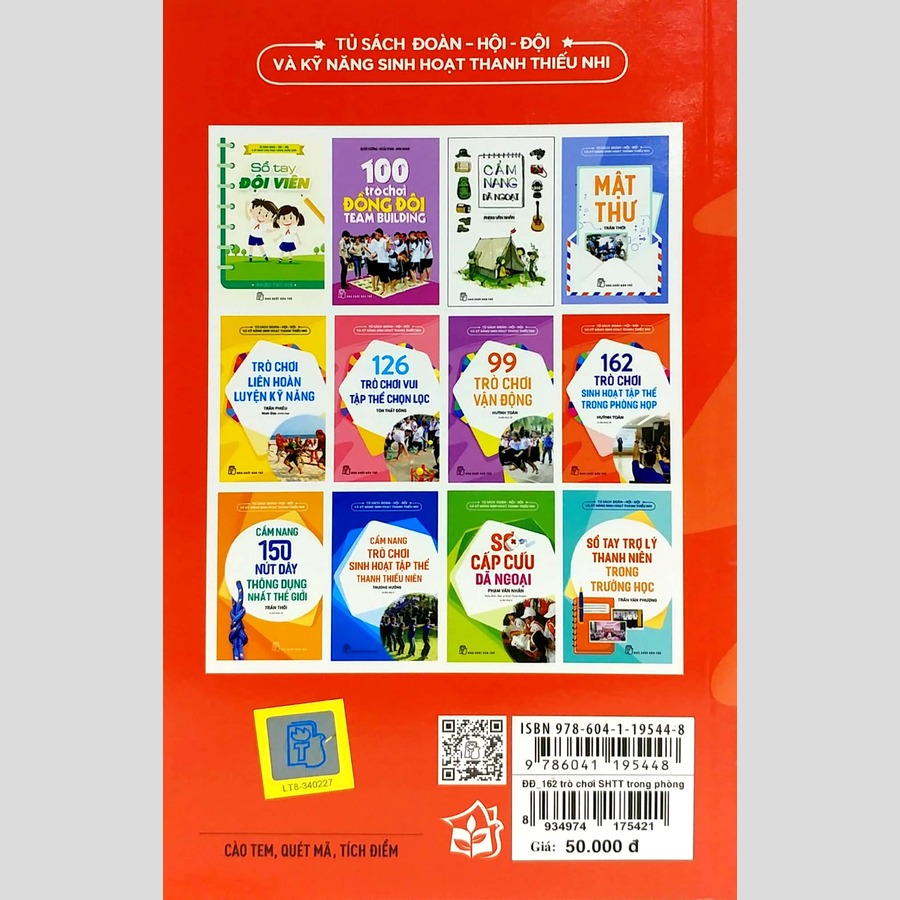 Sách 162 Trò Chơi Sinh Hoạt Tập Thể Trong Phòng Họp (Tái Bản)