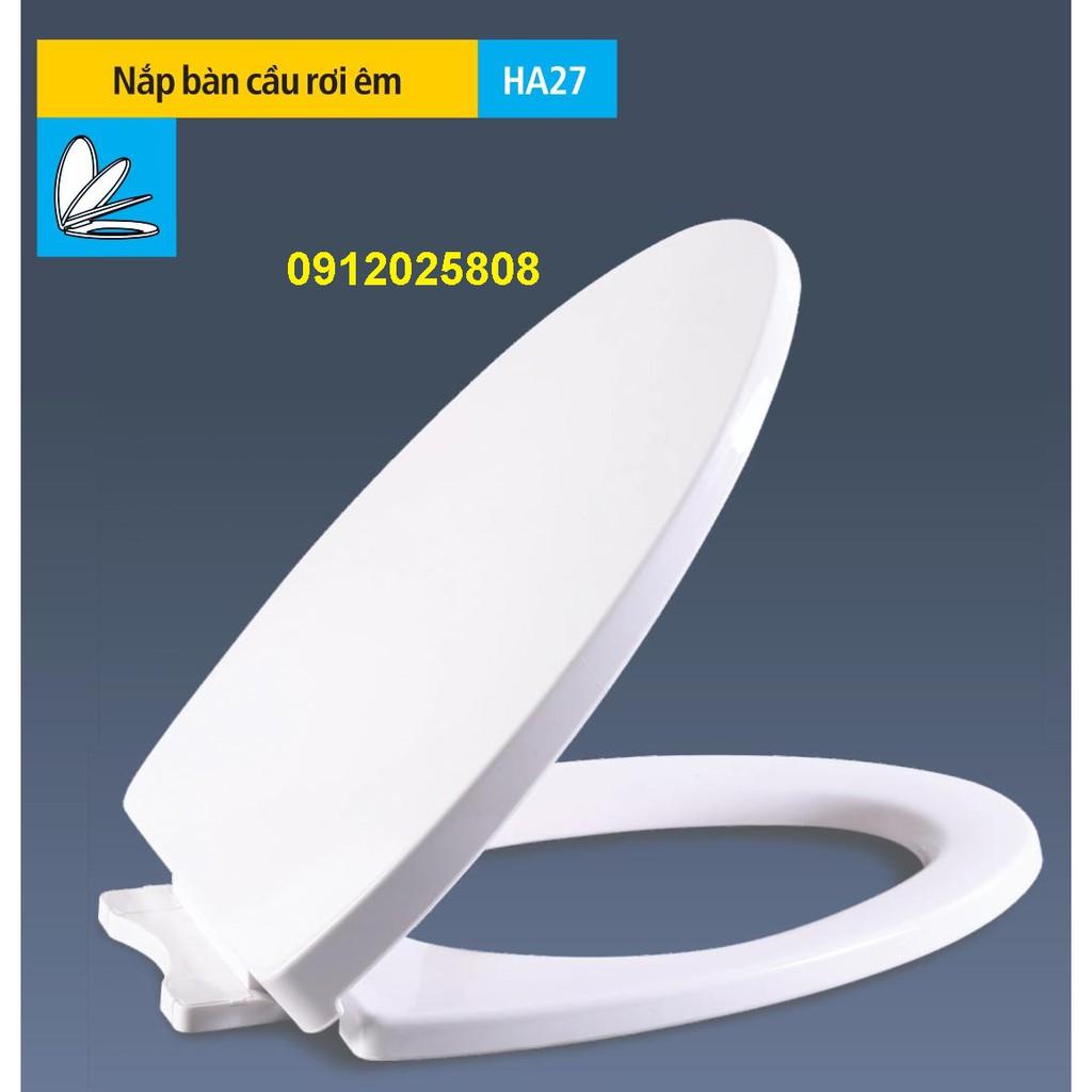 HA27 - Nắp bồn cầu rơi êm cao cấp, không tiếng ồn