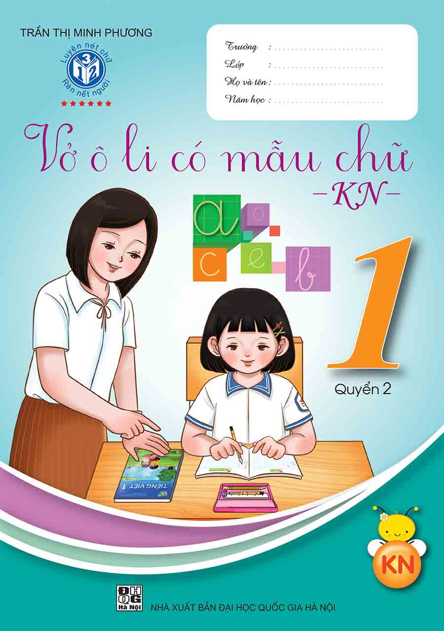 Bộ Vở ô Li Có Mẫu Chữ Kết Nối Lớp 1 (3 quyển - bộ Kết Nối tri thức - tích hợp QR CODE)