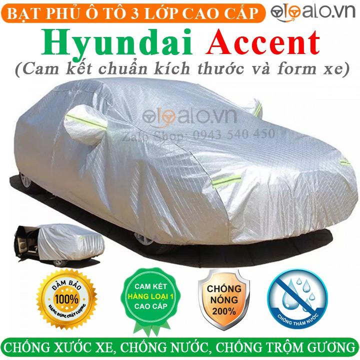 Bạt Phủ Ô Tô Hyundai Accent Cao Cấp 3 Lớp Chống Nắng Nóng Chống Nước Chống xước