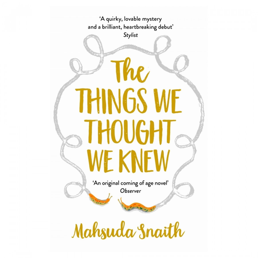 The Things We Thought We Knew