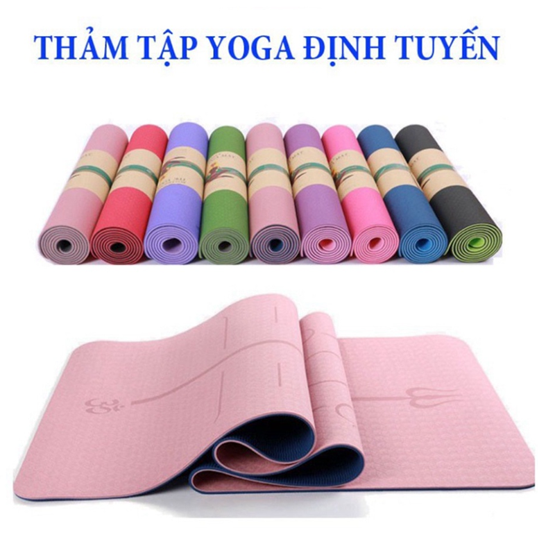 Thảm Tập Yoga Gym Định Tuyến 2 Lớp Cao Cấp An Toàn Sức Khỏe thảm Yoga Gym  Mềm Chống Trượt TT8007 tặng kèm túi đựng thảm