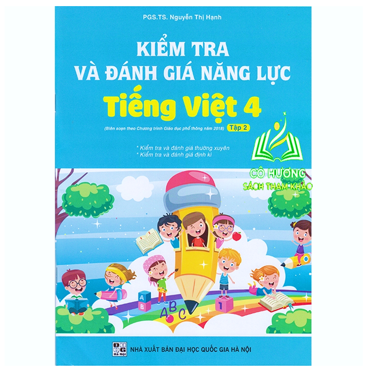 Sách - Combo Kiểm tra đánh giá năng lực tiếng việt 4 - tập 1 + 2 ( biên soạn theo chương trình GDPT 2018 ) (BT)