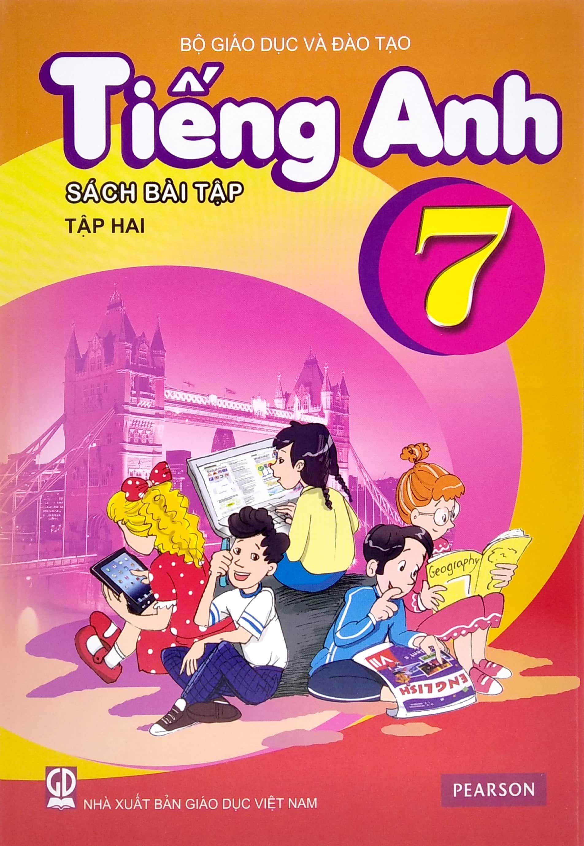 Tiếng Anh 7 - Tập 2 - Sách Bài Tập (2021)