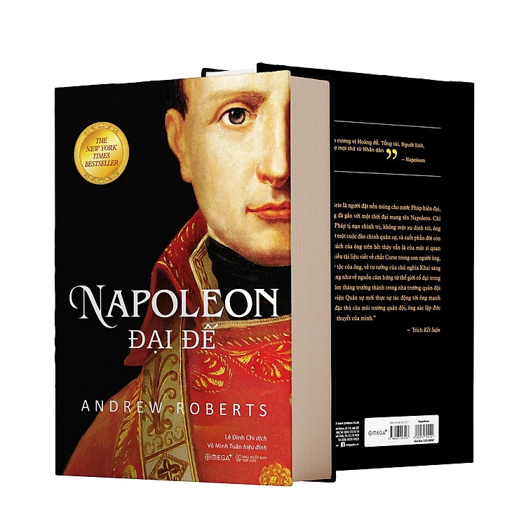 (Bìa Cứng) Napoleon Đại Đế - Andrew Roberts - Lê Đình Chi dịch, Võ Minh Tuấn hiệu đính - (Tái Bản 2023)