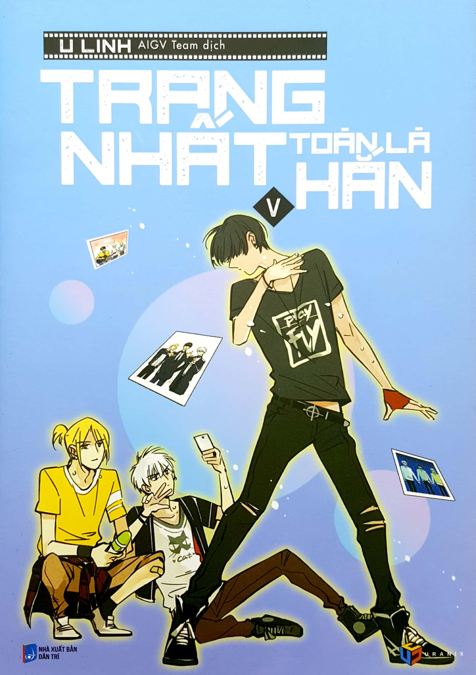 Sách Trang Nhất Toàn Là Hắn – Tập 5