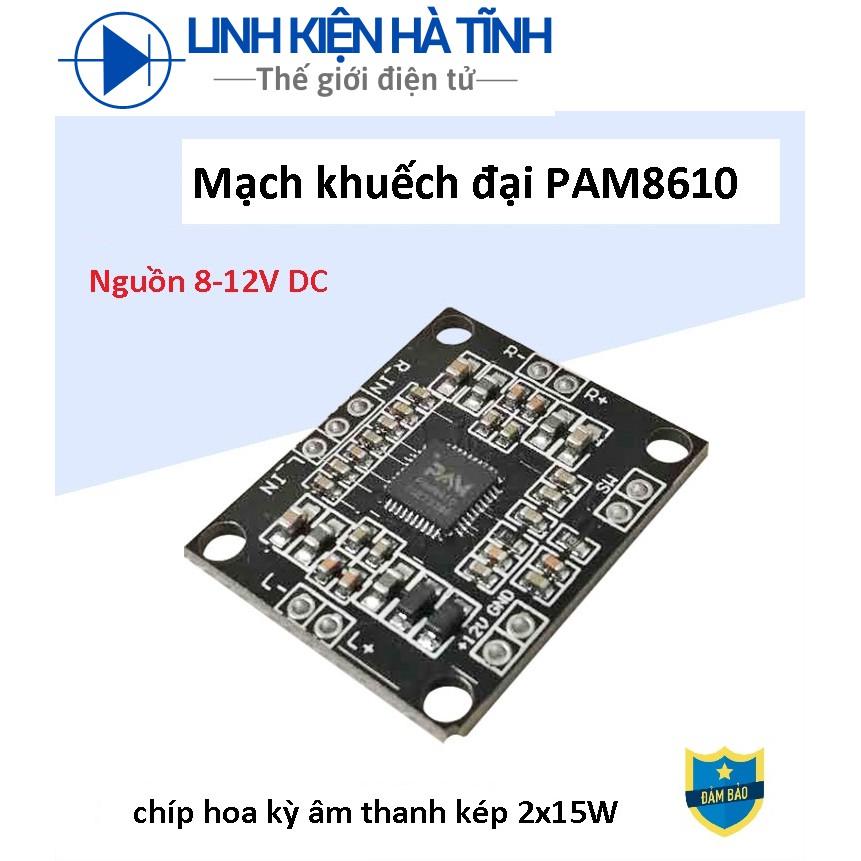 PAM8610 8610 Mạch giải mã âm thanh công suất 2 x 15W