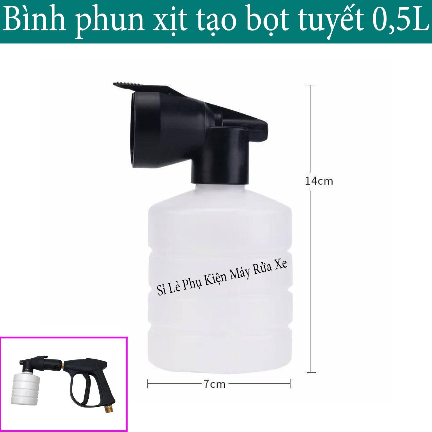 Bình tạo bọt tuyết sử dụng cho máy rửa xe cao áp Dung Tích 500ml