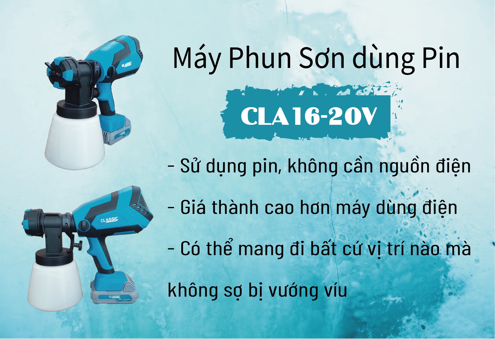 Máy phun sơn dùng pin Classic CLA16-20V (Pin 20V/2ah, bình chứa 1l, dây đồng 100%) - Hàng chính hãng