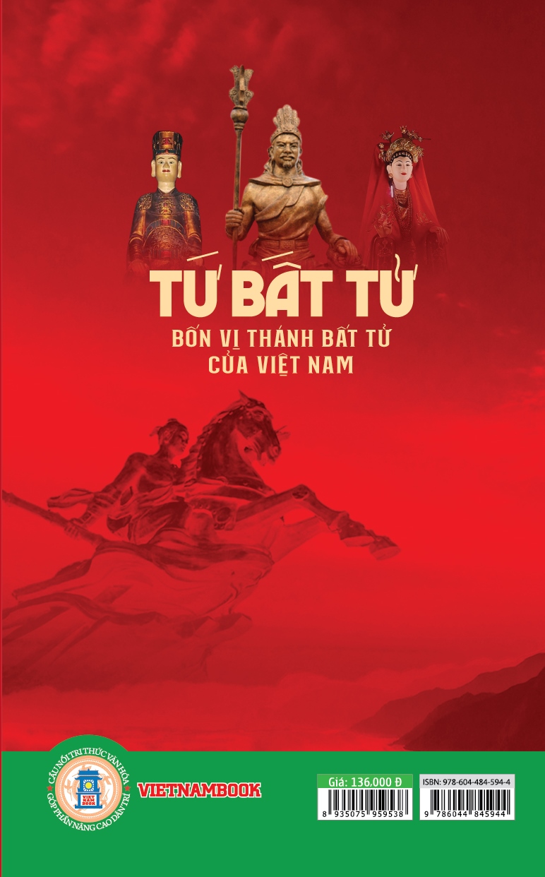 Tứ Bất Tử - Bốn Vị Thánh Bất Tử Của Việt Nam (Tái bản 2025)