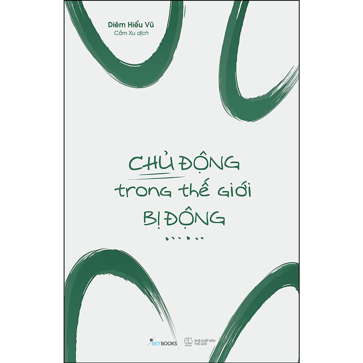 Chủ Động Trong Thế Giới Bị Động - Bản Quyền