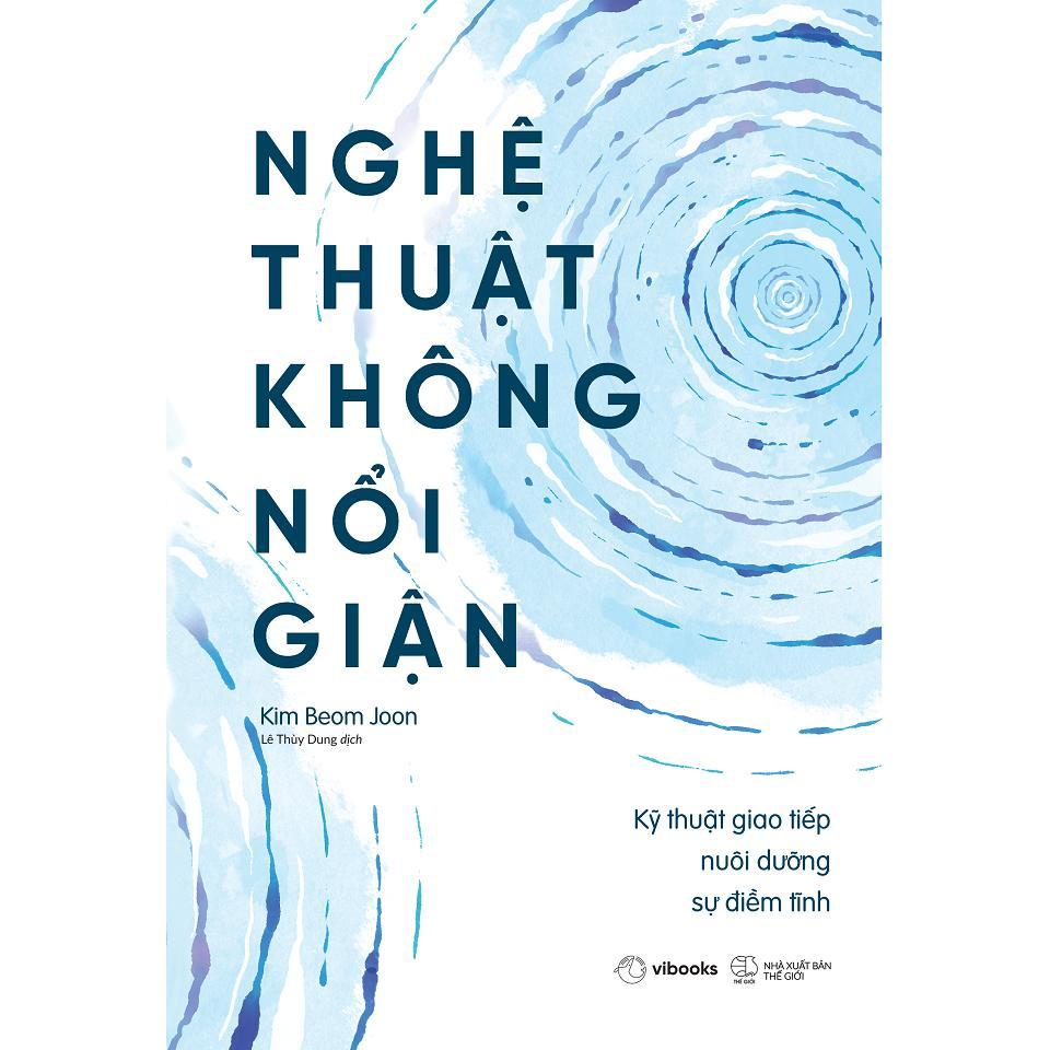 Sách - Nghệ Thuật Không Nổi Giận - AZ Việt Nam