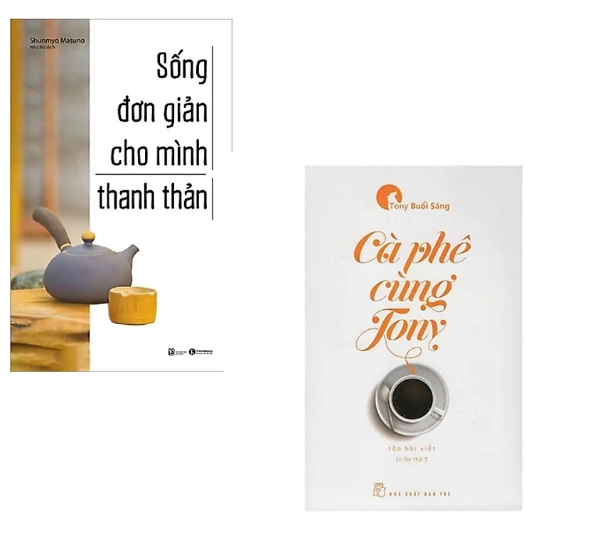 Combo 2 Cuốn Sách Về Cuộc Sống: Cà Phê Cùng Tony và Sống Đơn Giản Cho Mình Thanh Thản 