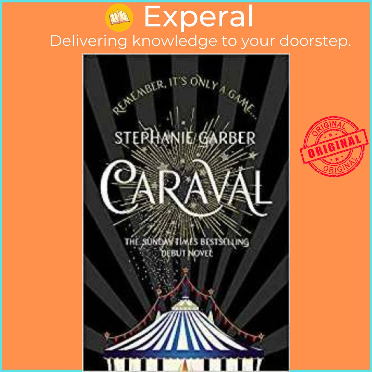 Sách - Caraval : The mesmerising Sunday Times bestseller by Stephanie Garber