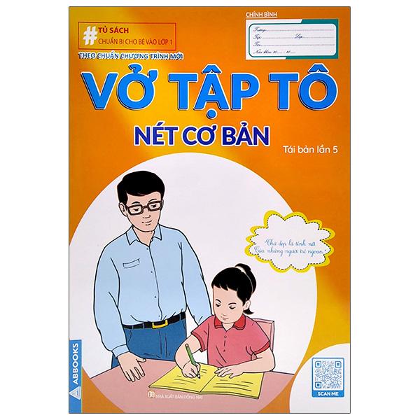 Chuẩn Bị Cho Bé Vào Lớp 1 - Vở Tập Tô - Nét Cơ Bản