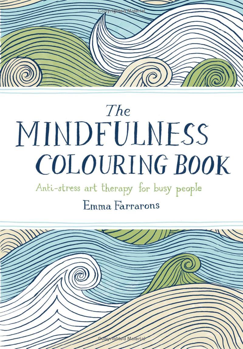 Sách ngoại văn: The Mindfulness Colouring Book : Anti-Stress Art Therapy for Busy People
