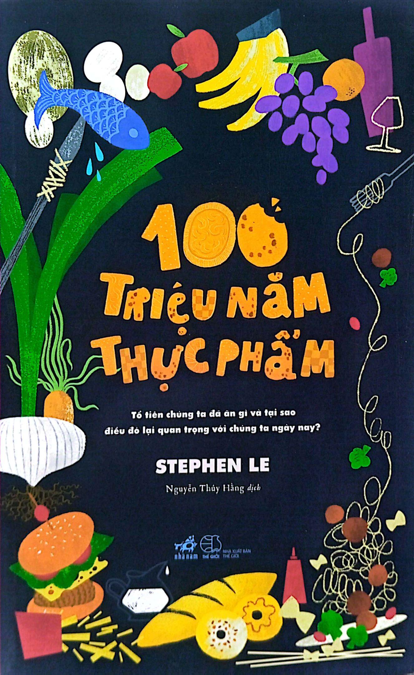 100 Triệu Năm Thực Phẩm