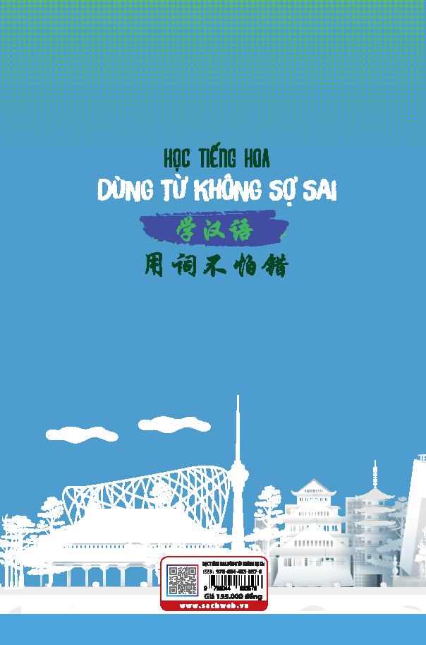 Học tiếng Hoa dùng từ không sợ sai - Xuất bản năm 2024 (NXB)
