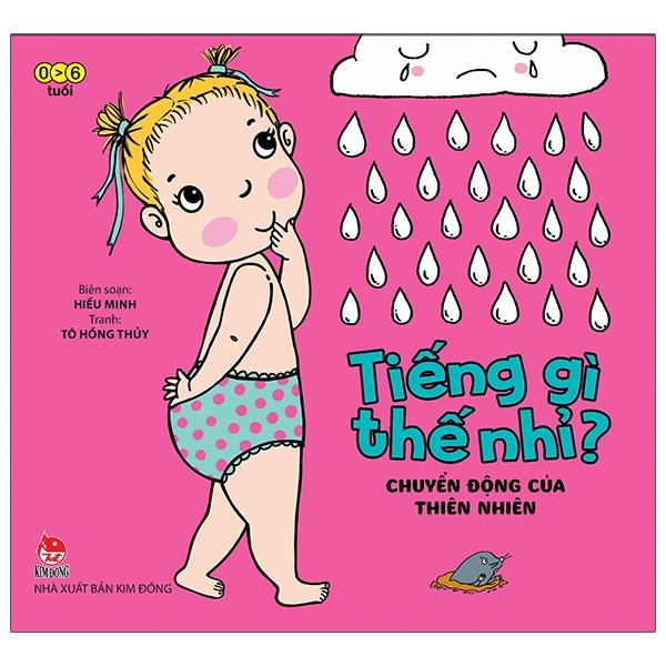 Tiếng Gì Thế Nhỉ? - Chuyển Động Của Thiên Nhiên