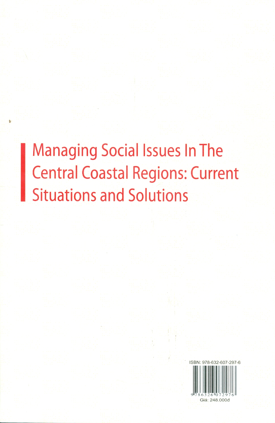 Quản Lý Các Vấn Đề Xã Hội Ở Vùng Ven Biển Trung Bộ - Thực Trạng Và Giải Pháp (Sách chuyên khảo)