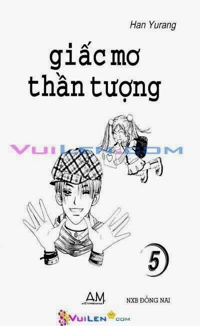 giấc mơ thần tượng chapter 5 1