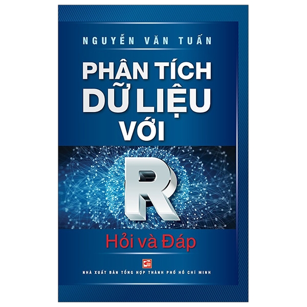 Phân Tích Dữ Liệu Với R (Hỏi Và Đáp) - Tái Bản 2019