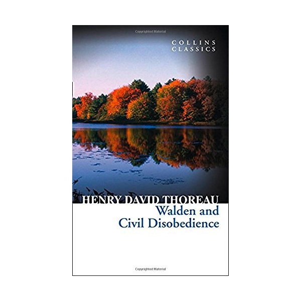 Collins Classics Walden And Civil Disobedience
