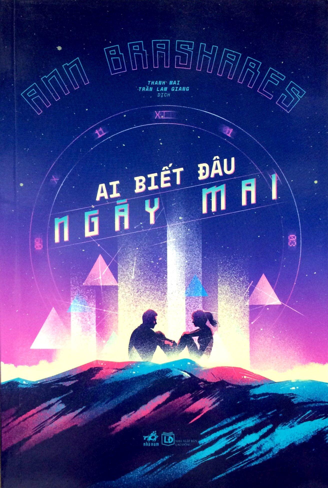 Ai Biết Đâu Ngày Mai