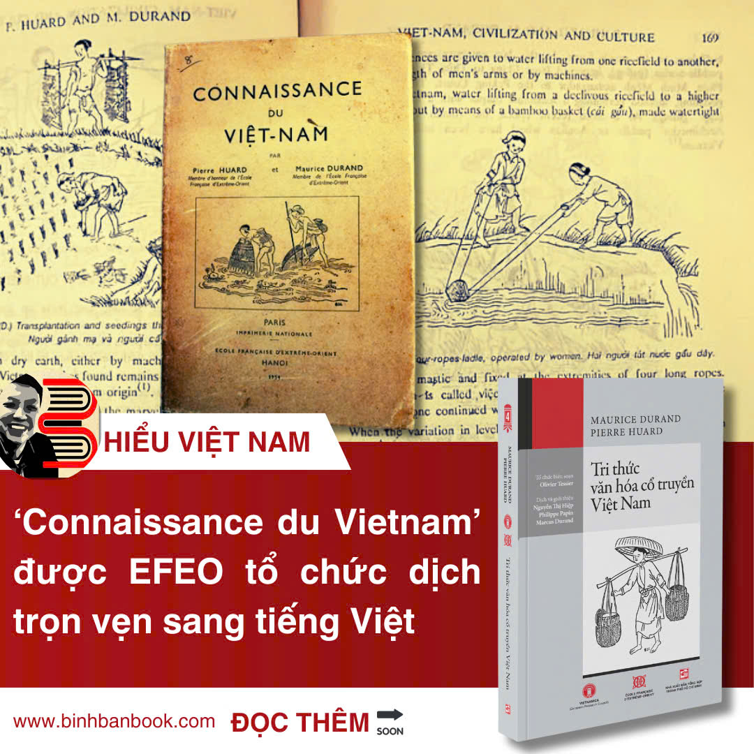 (Viện Viễn Đông Bác Cổ) TRI THỨC VĂN HÓA CỔ TRUYỀN VIỆT NAM 'Connaissance du Vietnam’ – Maurice Durand và Pierre Huard – NXB Tổng hợp Tp. HCM