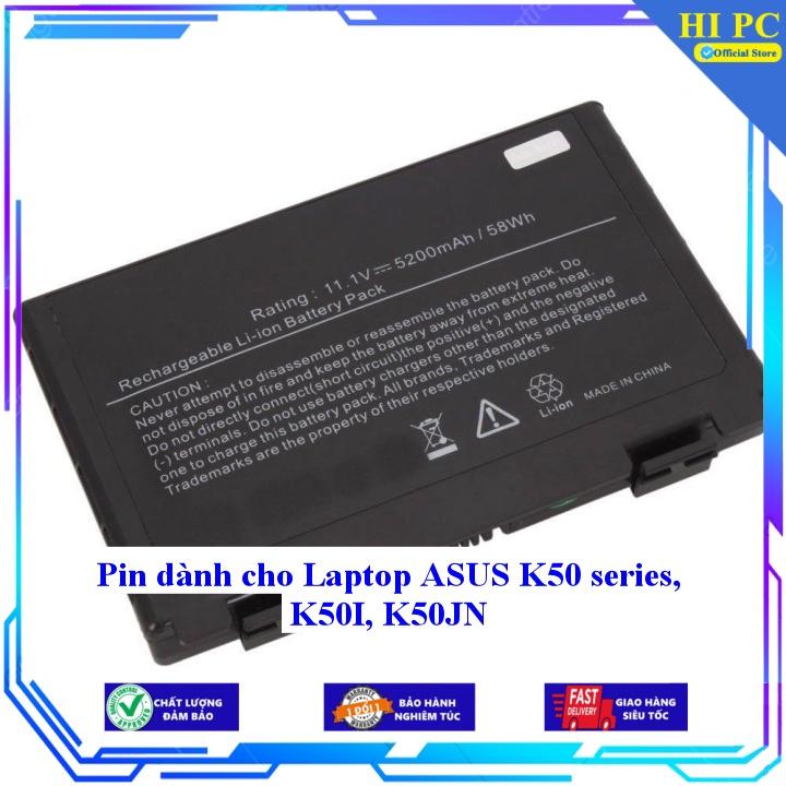 Pin dành cho Laptop ASUS K50 series K50I K50JN - Hàng Nhập Khẩu