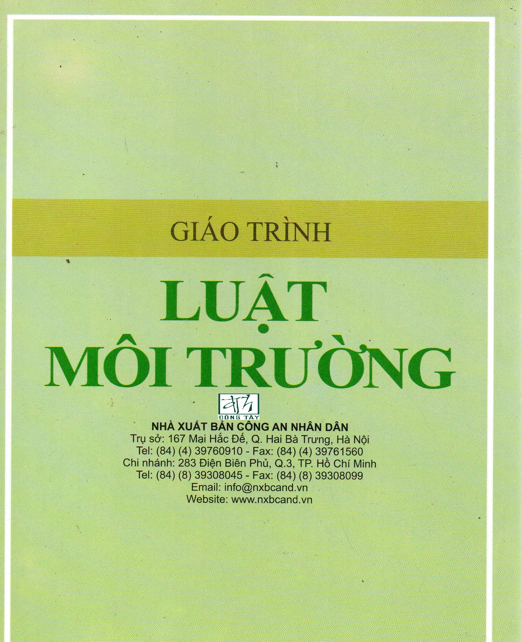 Giáo trình luật môi trường - TS. Nguyễn Văn Phương