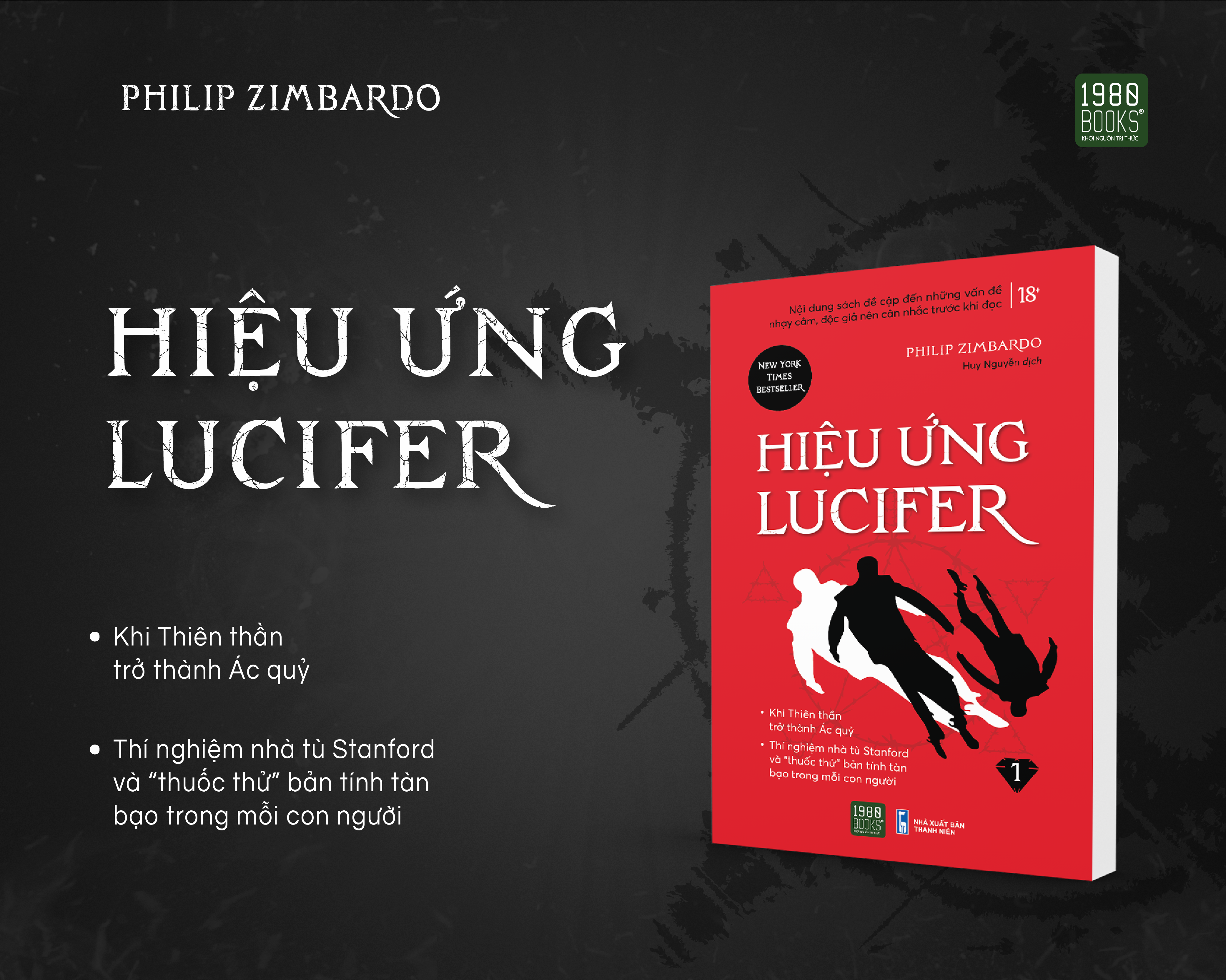 Hiệu ứng Lucifer (Tập 1) - Philip Zimbardo (1980BOOKS HCM)