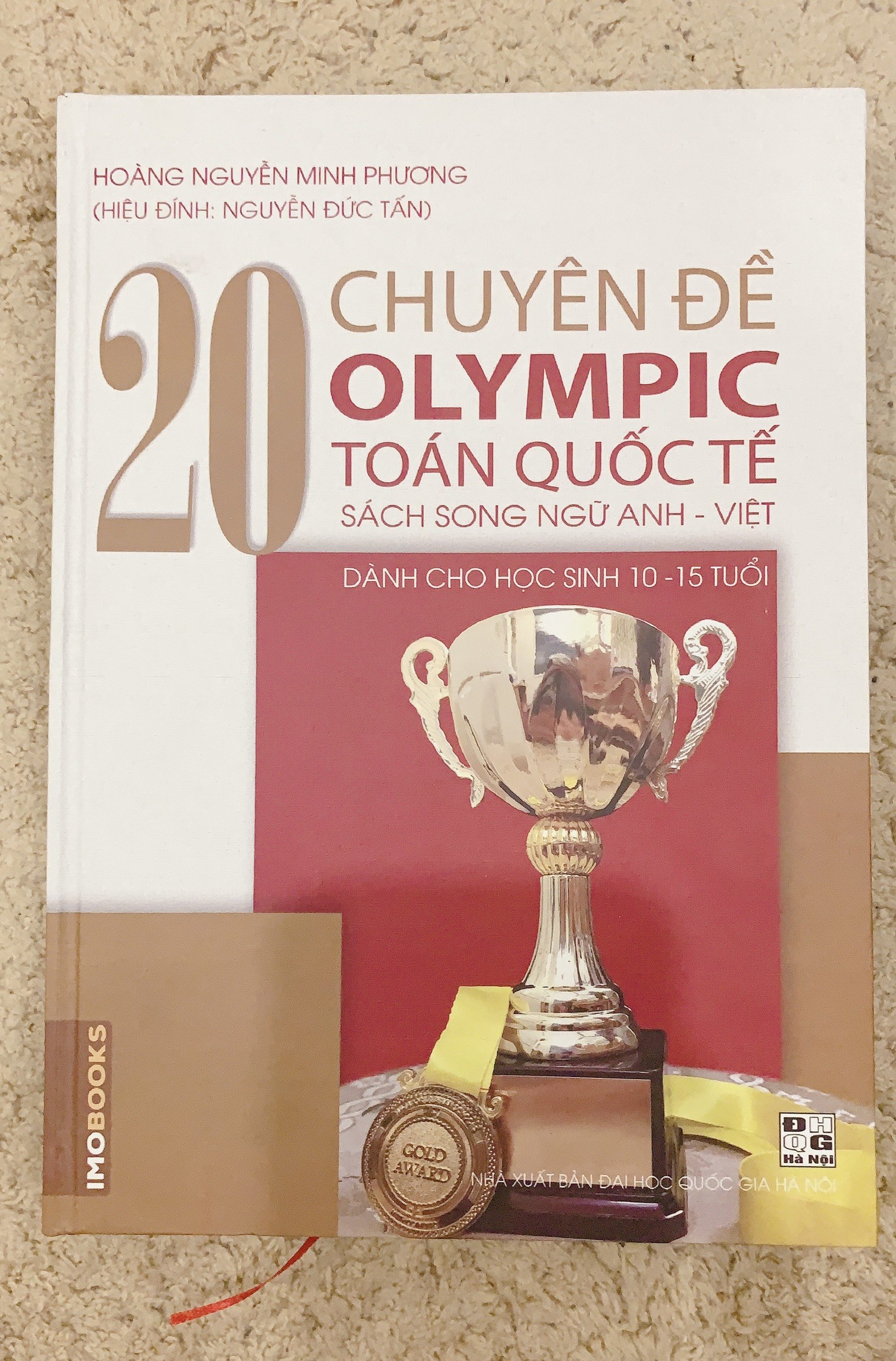 20 chuyên đề Olympic Toán Quốc Tế (song ngữ Anh -Việt) Bìa Cứng