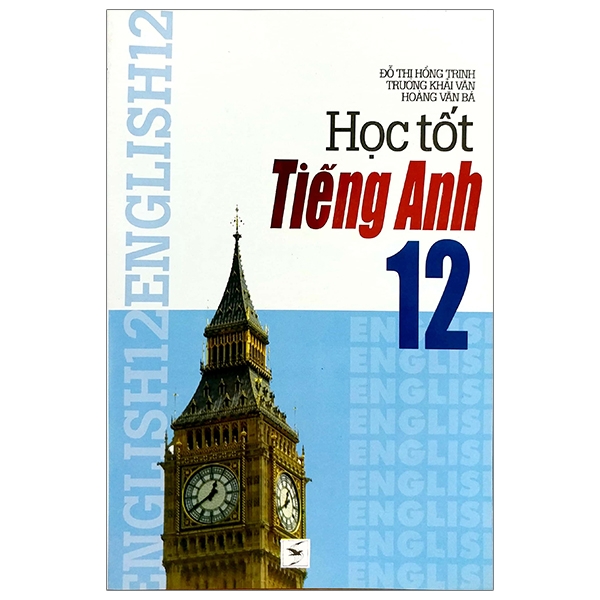 Học Tốt Tiếng Anh Lớp 12