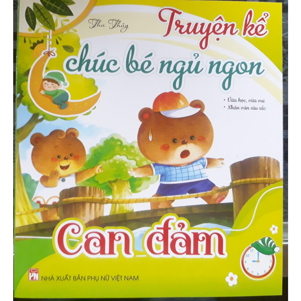 Truyện kể chúc bé ngủ ngon - Can đảm