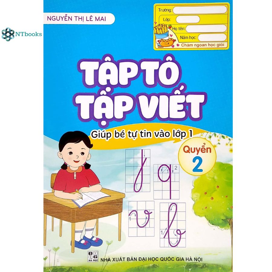 Sách Tập tô tập viết giúp bé tự tin vào lớp 1 - Quyển 2