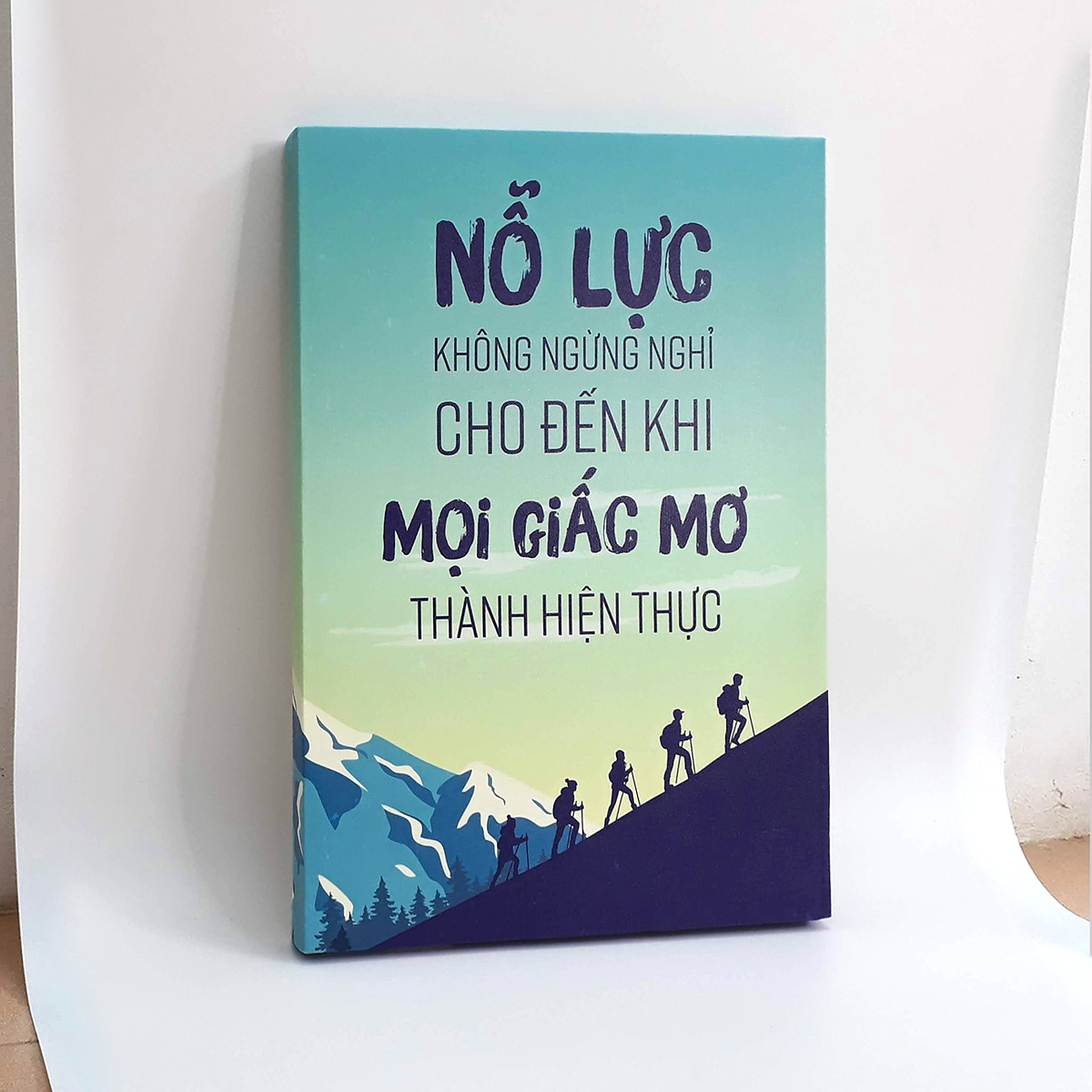 Tranh slogan canvas tạo động lực [trang trí văn phòng] OFV089 Nỗ lực không ngừng nghỉ cho đến khi mọi giấc mơ thành sự thực Cocopic